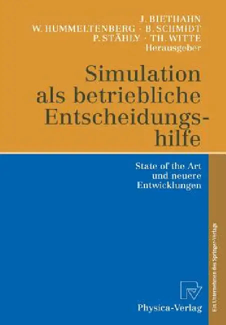 Buy Simulation ALS Betriebliche Entscheidungshilfe (English, Jörg Biethahn | Wilhelm Hummeltenberg | Bernd Schmidt) Online at Best Price - BookBajar
