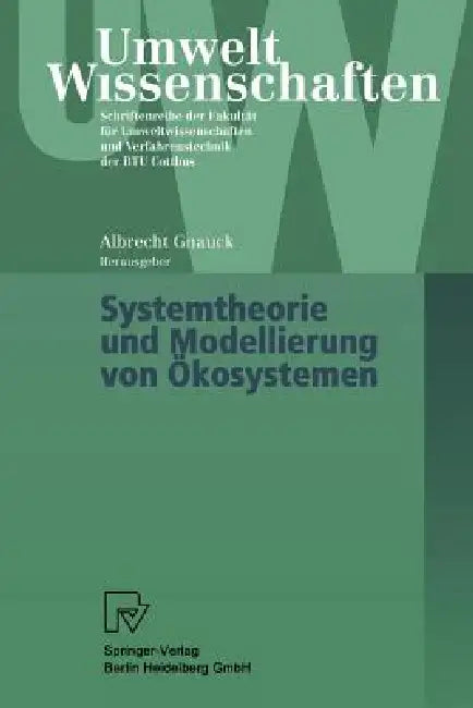 Buy Systemtheorie Und Modellierung Von Ökosystemen (English, Albrecht Gnauck) Online at Best Price - BookBajar