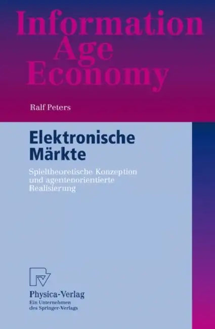 Buy Elektronische Märkte (English, Ralf Peters) Online at Best Price - BookBajar