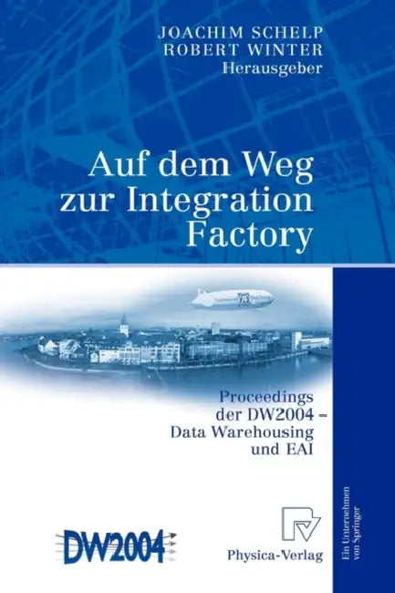 Buy Auf Dem Weg Zur Integration Factory (English, Joachim Schelp | Robert Winter) Online at Best Price - BookBajar