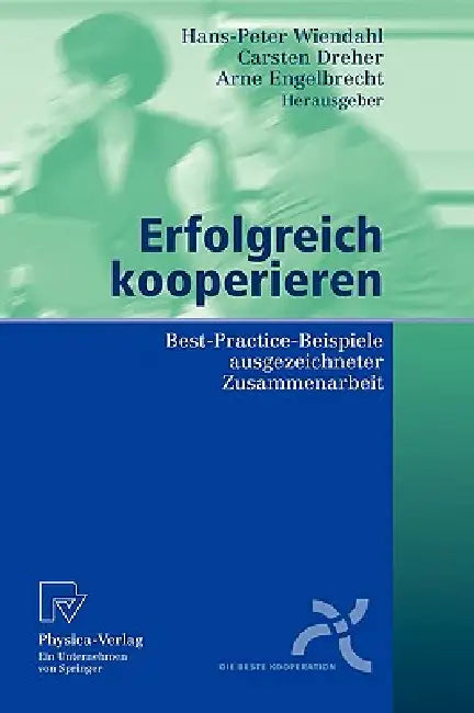 Buy Erfolgreich Kooperieren (English, Hans-Peter Wiendahl | Carsten Dreher | Arne Engelbrecht) Online at Best Price - BookBajar