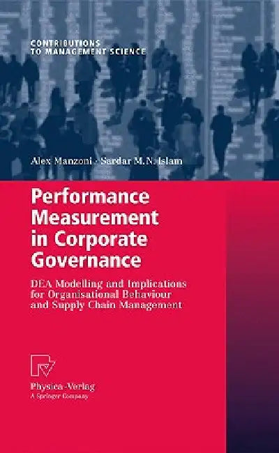 Buy Performance Measurement in Corporate Governance (English, Alex Manzoni | Sardar M. N. Islam) Online at Best Price - BookBajar