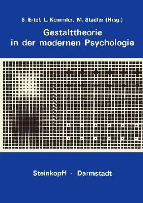 Buy Gestalttheorie in Der Modernen Psychologie (English, S. Ertel | L. Kemmler | M. Stadler) Online at Best Price - BookBajar