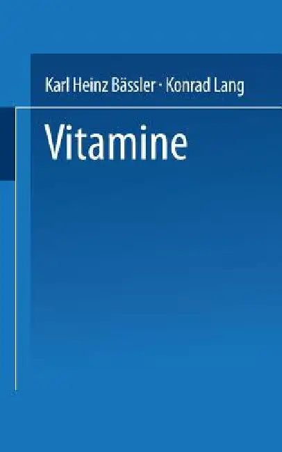 Buy Vitamine (English, Karl Heinz Bässler Konrad Lang) Online at Best Price - BookBajar