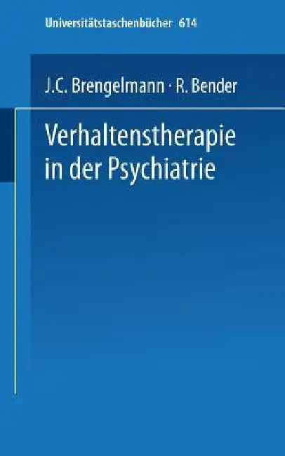 Buy Verhaltenstherapie in Der Psychiatrie (English, American Psychiatric Association | J. C. Brengelmann | R. Bender) Online at Best Price - BookBajar