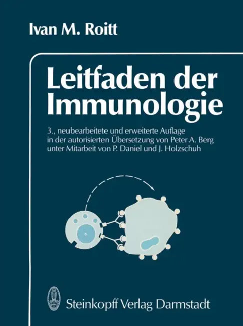 Buy Leitfaden Der Immunologie (English, P. a. Berg | I. M. Roitt) Online at Best Price - BookBajar