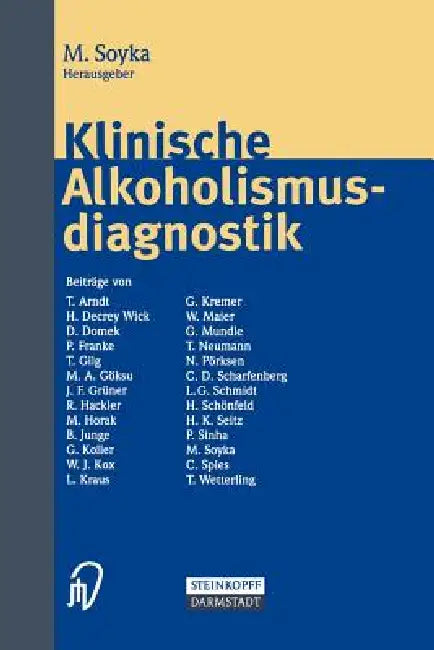 Buy Klinische Alkoholismusdiagnostik (English, Michael Soyka) Online at Best Price - BookBajar