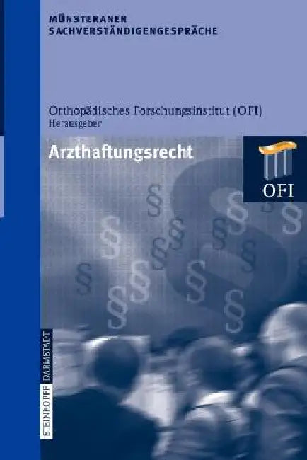 Buy Münsteraner Sachverständigengespräche (English, Orthopädisches Forschungsinstitut (Ofi)) Online at Best Price - BookBajar