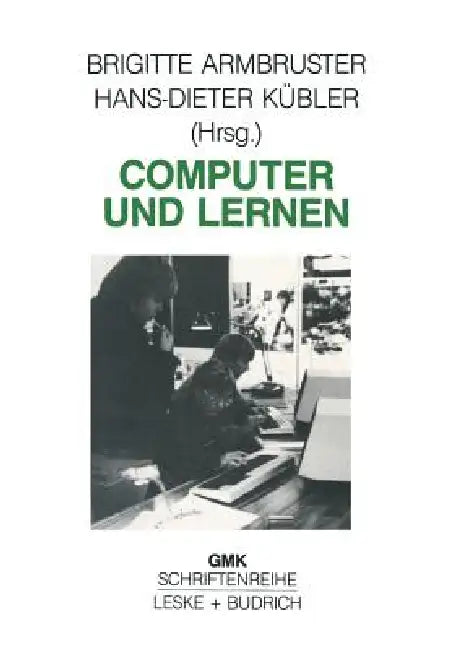Buy Computer Und Lernen (English, Brigitte Armbruster | Hans-Dieter Kübler) Online at Best Price - BookBajar