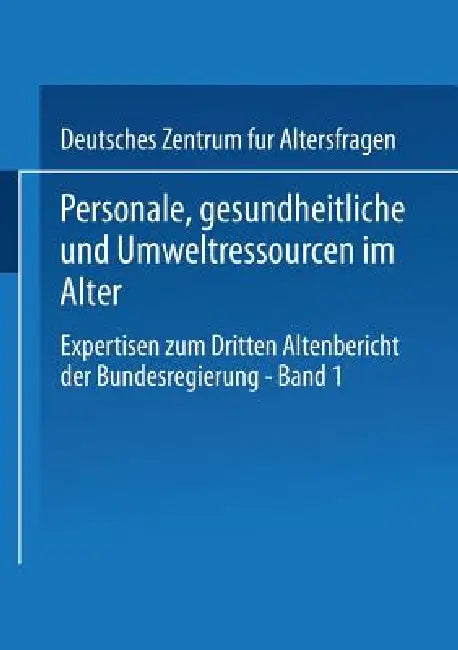 Buy Personale, Gesundheitliche Und Umweltressourcen Im Alter (English, Kenneth A. Loparo) Online at Best Price - BookBajar
