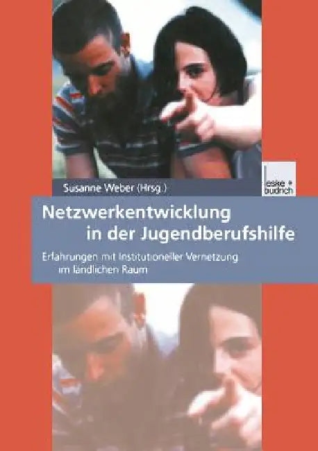 Buy Netzwerkentwicklung in Der Jugendberufshilfe (English, Susanne Maria Weber) Online at Best Price - BookBajar