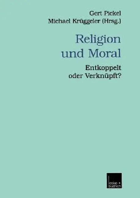 Buy Religion Und Moral (English, Gert Pickel | Michael Krüggeler) Online at Best Price - BookBajar