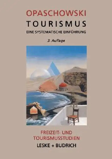 Buy Tourismus (English, Horst W. Opaschowski) Online at Best Price - BookBajar