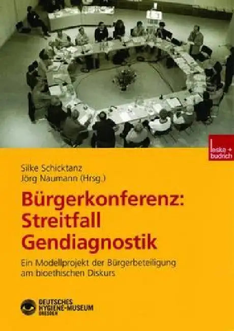 Buy Bürgerkonferenz (English, Silke Schicktanz | Jörg Naumann) Online at Best Price - BookBajar