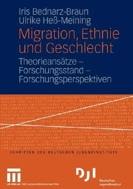 Buy Migration, Ethnie Und Geschlecht (English, Iris Bednarz-Braun | Ulrike Heß-Meining) Online at Best Price - BookBajar