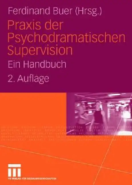 Buy PRAXIS Der Psychodramatischen Supervision (English, Ferdinand Buer) Online at Best Price - BookBajar