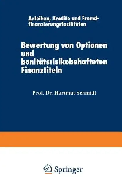 Buy Bewertung Von Optionen Und Bonitätsrisikobehafteten Finanztiteln (English, Jurgeit Ludwig) Online at Best Price - BookBajar