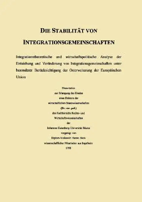 Buy Die Stabilität Von Integrationsgemeinschaften (English, Hanno Beck) Online at Best Price - BookBajar