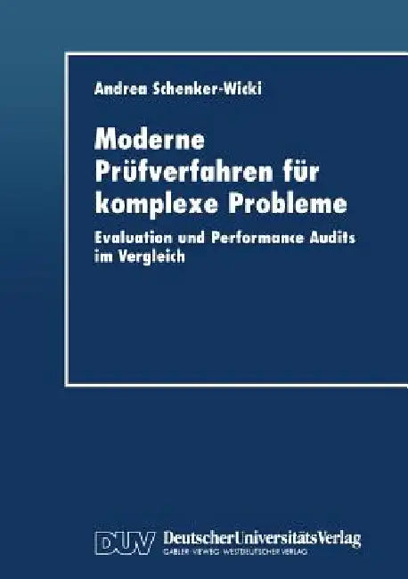Buy Moderne Prüfverfahren Für Komplexe Probleme (English, Andrea Schenker-Wicki) Online at Best Price - BookBajar