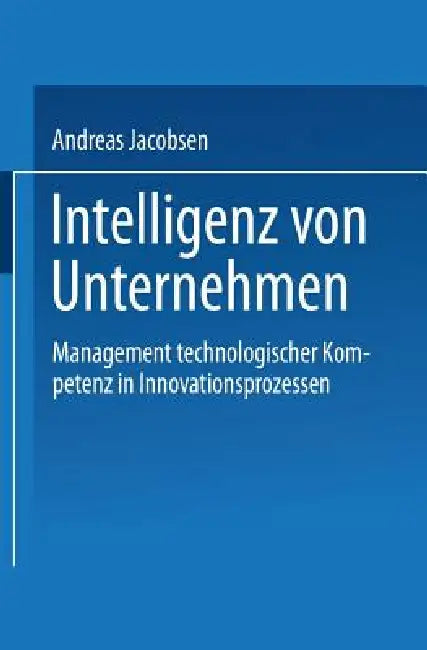 Buy Intelligenz Von Unternehmen (English, Andreas Jacobsen) Online at Best Price - BookBajar