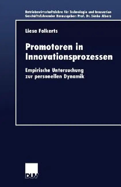 Buy Promotoren in Innovationsprozessen (English, Liesa Folkerts-Mähl) Online at Best Price - BookBajar