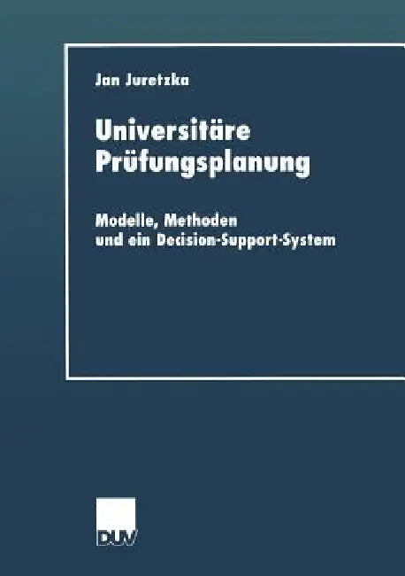 Buy Universitäre Prüfungsplanung (English, Jan Juretzka) Online at Best Price - BookBajar