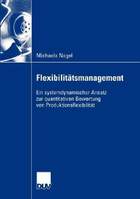 Buy Flexibilitätsmanagement (English, Michaela Nagel) Online at Best Price - BookBajar