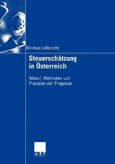 Buy Steuerschätzung in Österreich (English, Markus Leibrecht) Online at Best Price - BookBajar