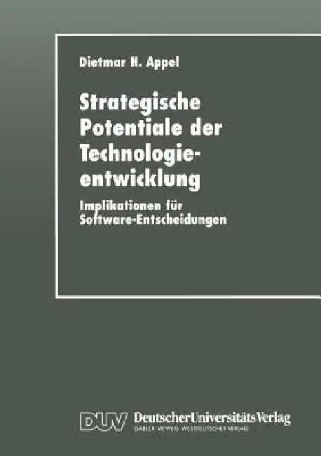 Buy Strategische Potentiale Der Technologieentwicklung (English, Dietmar H. Appel) Online at Best Price - BookBajar