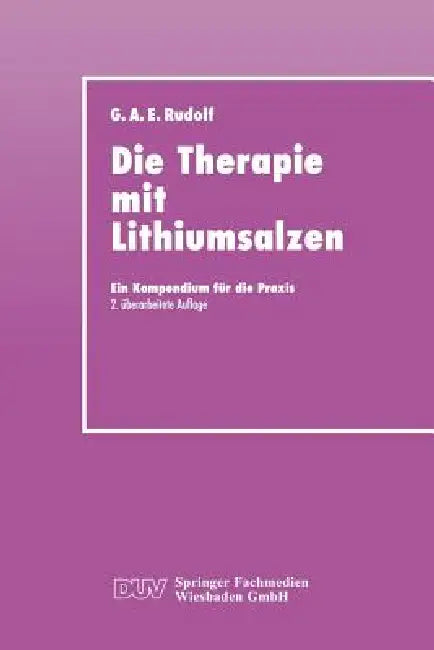 Buy Die Therapie Mit Lithiumsalzen (English, Gerhard A. E. Rudolf) Online at Best Price - BookBajar