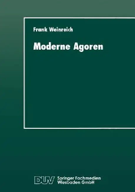 Buy Moderne Agoren (English, Frank Weinreich) Online at Best Price - BookBajar