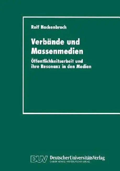 Buy Verbände Und Massenmedien (English, Rolf Hackenbroch) Online at Best Price - BookBajar