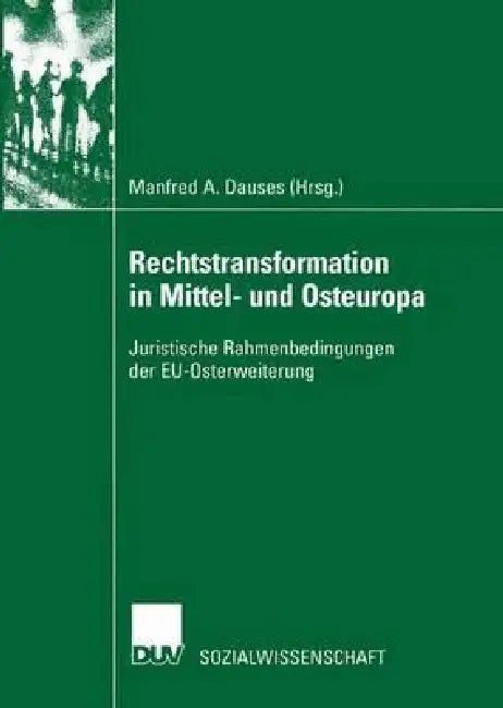 Buy Rechtstransformation in Mittel- Und Osteuropa (English, Manfred Dauses) Online at Best Price - BookBajar