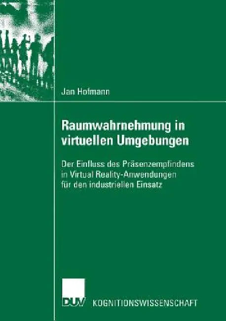 Buy Raumwahrnehmung in Virtuellen Umgebungen (English, Jan Hofmann) Online at Best Price - BookBajar