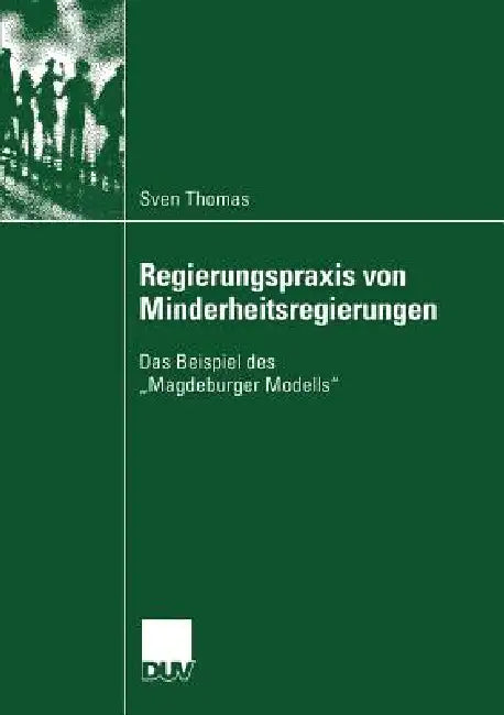 Buy Regierungspraxis Von Minderheitsregierungen (English, Sven Thomas) Online at Best Price - BookBajar
