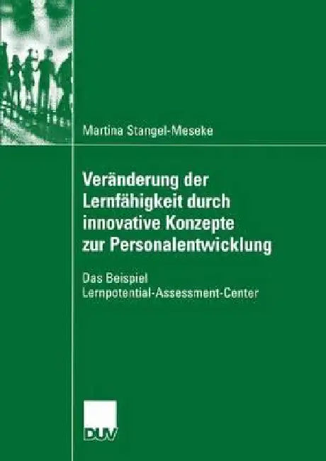 Buy Veränderung Der Lernfähigkeit Durch Innovative Konzepte Zur Personalentwicklung (English, Martina Stangel-Meseke) Online at Best Price - BookBajar