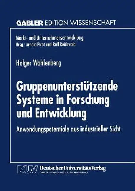 Buy Gruppenunterstützende Systeme in Forschung Und Entwicklung (English, Holger Wohlenberg) Online at Best Price - BookBajar