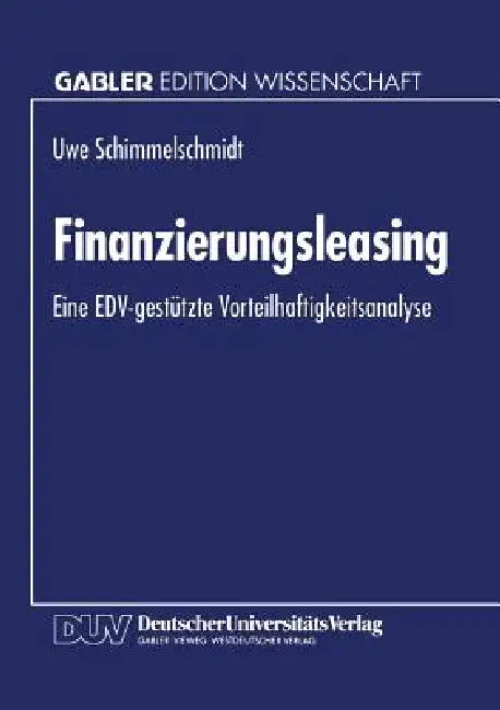 Buy Finanzierungsleasing (English, Uwe Schimmelschmidt) Online at Best Price - BookBajar