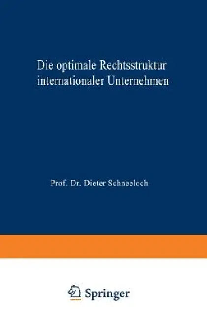 Buy Die Optimale Rechtsstruktur Internationaler Unternehmen (English, Norbert Seeger) Online at Best Price - BookBajar