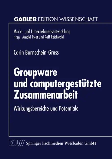 Buy Groupware Und Computergestützte Zusammenarbeit (English, Carin Bornschein-Grass) Online at Best Price - BookBajar