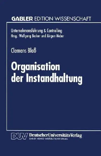 Buy Organisation Der Instandhaltung (English, Clemens Bloß) Online at Best Price - BookBajar