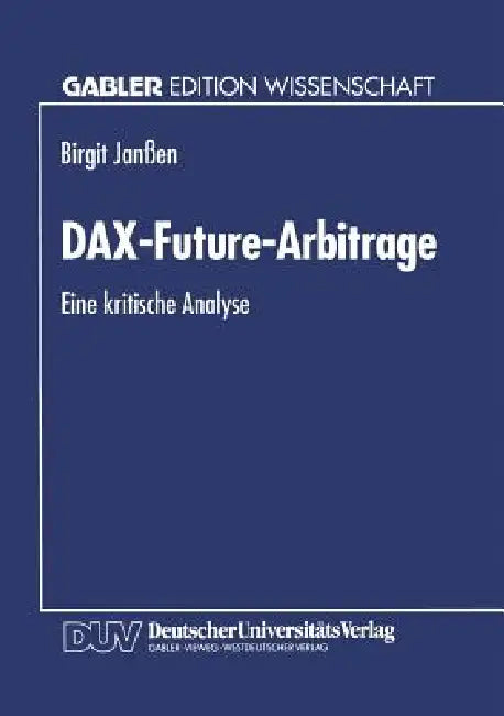 Buy Dax-Future-Arbitrage (English, Birgit Janßen) Online at Best Price - BookBajar