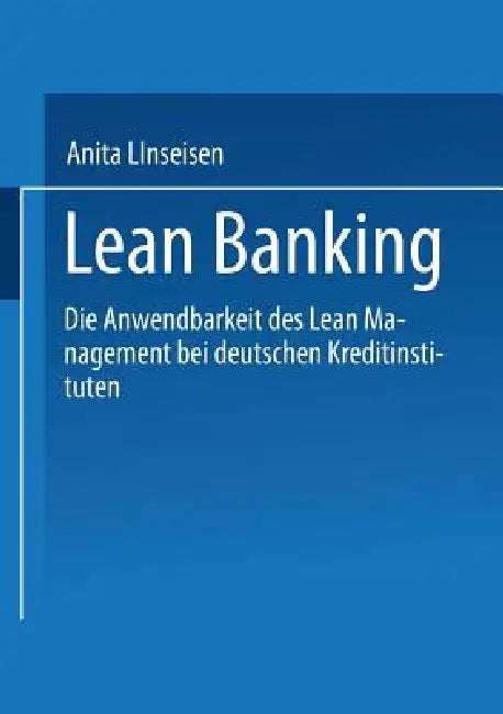 Buy Lean Banking (English, Anita Linseisen) Online at Best Price - BookBajar