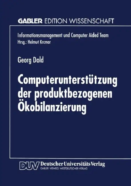 Buy Computerunterstützung Der Produktbezogenen Ökobilanzierung (English, Georg Dold) Online at Best Price - BookBajar
