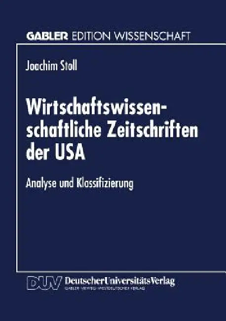 Buy Wirtschaftswissenschaftliche Zeitschriften Der USA (English, Joachim Stoll) Online at Best Price - BookBajar