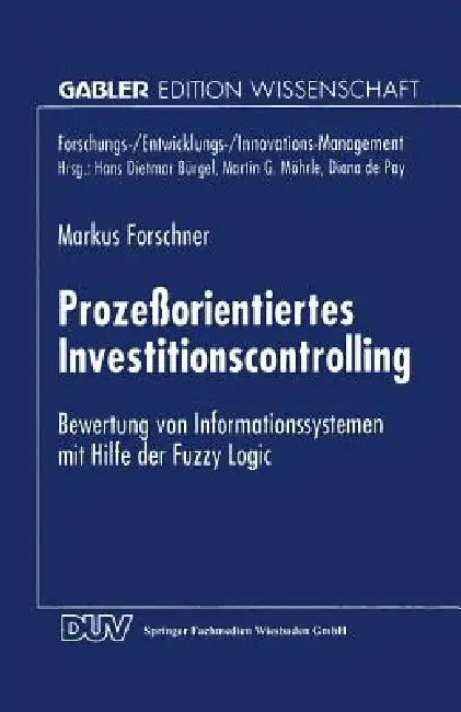 Buy Prozeßorientiertes Investitionscontrolling (English, Markus Forschner) Online at Best Price - BookBajar