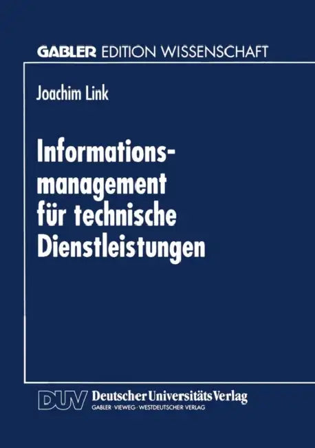 Buy Informations-Management Für Technische Dienstleistungen (English, Joachim Link) Online at Best Price - BookBajar