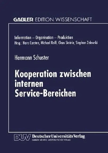 Buy Kooperation Zwischen Internen Service-Bereichen (English, Hermann Schuster) Online at Best Price - BookBajar