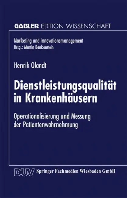 Buy Dienstleistungsqualität in Krankenhäusern (English, Henrik Olandt) Online at Best Price - BookBajar