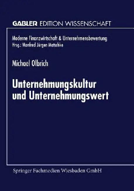 Buy Unternehmungskultur Und Unternehmungswert (English, Michael Olbrich) Online at Best Price - BookBajar